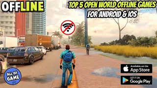 Top 5 Open-World OFFLINE Gams For Android & iOS | Mobile Open world