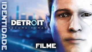 Detroit Become Human: Identidade - O Filme (Dublado)