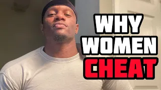 Why Women CHEAT