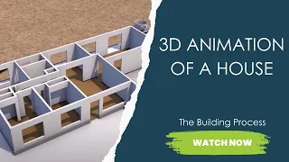 3D animation of a house: the building process