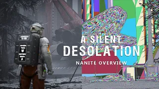 A Silent Desolation : Technical Overview with Nanite #UE5