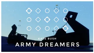 Army Dreamers Short. ver | Kate Bush [Sky : Children of the Light]