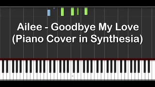 Ailee - Goodbye My Love (Piano Cover in Synthesia)