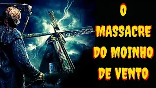 O MASSACRE DO MOINHO DE VENTO ,FILME COMPLETO DUBLADO HD,MELHORES FILMES DE TERROR LANÇAMENTOS 2019