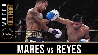 Mares vs Reyes FULL FIGHT:  March 7, 2015 - PBC on NBCSN