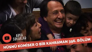 Hüsnü Komiser O Bir Kahraman 396. Bölüm