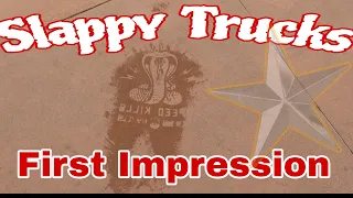 Slappy Trucks 10 inch,  First impression! Plus Dragons 🐉 Rule the day