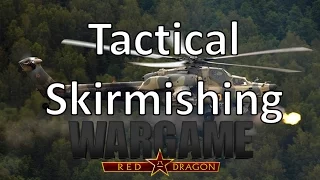 Wargame Red Dragon - Tactical Skirmishing