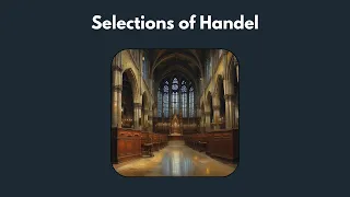 Selections of Handel - London Symphony Orchestra