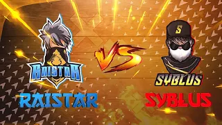 RAISTAR VS SYBLUS | 1vs1 Mobile Vs PC 🔥