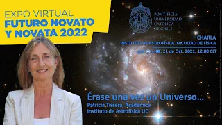 Patricia Tissera - Expo Novatos 2022 - 'Érase una vez un Universo...'