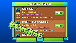 Can you beat the Alpha pack levels in reverse?? (Geometry Dash)
