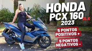 HONDA PCX 160 DLX | 5 pontos positivos e 5 negativos