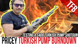 "Expensive" $400 Turkish Pump Shotgun Torture Test