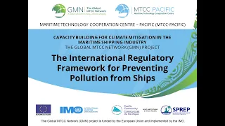 Module 9 - The International Regulatory Framework for Preventing Pollution from Ships