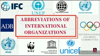 Abbreviations of International Organizations || World's Knowledge Book