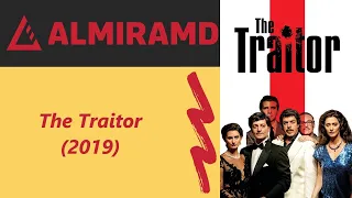 The Traitor - 2019 Trailer