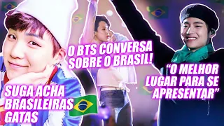 SUGA ACHA BRASILEIRAS 'GATAS'; BTS CONVERSA SOBRE O BRASIL E MOSTRA SEU AMOR; E MUITO MAIS!