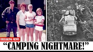 The HORRIFYING Disappearance Of 2 Families While Camping