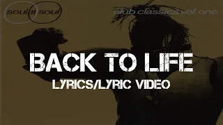 Soul II Soul - Back To Life (Lyrics/Lyric Video)