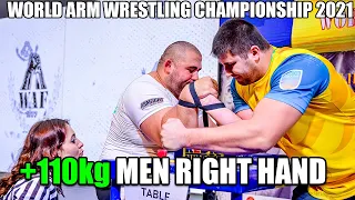 +110 kg MEN RIGHT HAND - WORLD ARM WRESTLING CHAMPIONSHIP 2021