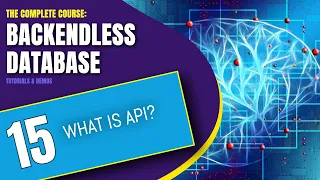 What is API? | Backendless Database Training Course (pt. 15)
