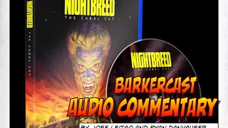 Nightbreed The Cabal Cut Blu-Ray Audio Commentary