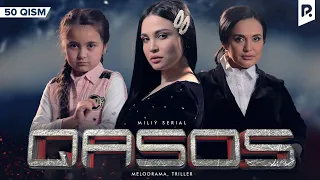 Qasos 50-qism (milliy serial) | Касос 50-кисм (миллий сериал)