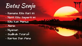 Batas Senja Full Album | Love Music