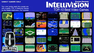 TOP 10 INTELLIVISION GAMES — PALYDYN PRESENTS