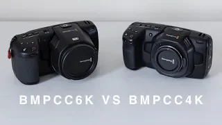 BMPCC4K VS BMPCC6K | Comparison between the Blackmagic Pocket Cinema Camera 4K and 6K