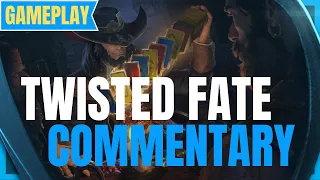 Twisted Fate Gameplay Commentary - How to play Twisted Fate - Learn Twisted Fate