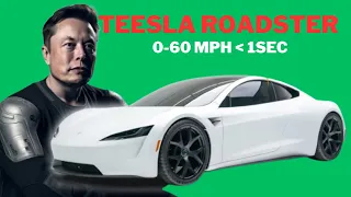 Elon Musk  - 1 second 0-60 mph Tesla Roadster with SpaceX package has 10 Rocket Thrusters