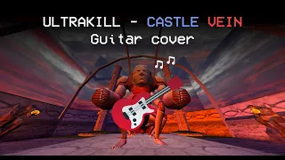 CASTLE VEIN /// ULTRAKILL cover