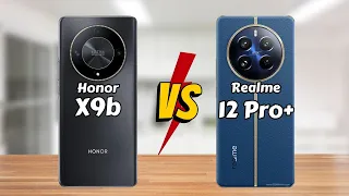 Honor X9b vs Realme 12 Pro Plus || Full Comparison