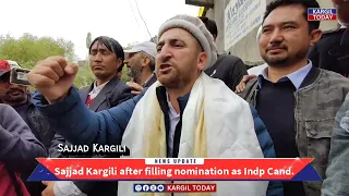 Speech: Sajjad Kargili after filing nomination as Independent Candidate LS Elections