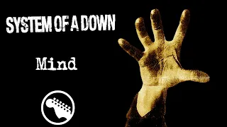 System Of A Down - Mind (Guitar Only) 🎸