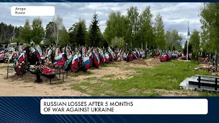 Russian war losses: 5 months of bloody onslaught in Ukraine