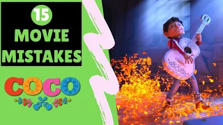 15 Movie MISTAKES of COCO You Didn’t Notice [2020] (You CAN'T UNSEE them!)