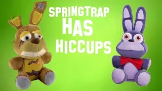 Freddy Fazbear and Friends "Springtrap Has Hiccups" Season Finale