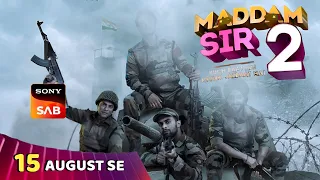 Madam Sir Season 2 : Starts 15 August | New Release Date Madam Sir Season 2 Promo | Telly Lite