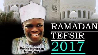 DAY 1 2017 RAMADAN TAFSIR @OLOFA PALACE