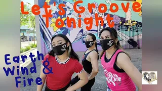 Let's Groove Tonight by Earth, Wind & Fire| Louie On Journey| Zumba Dance Fitness Easy Choreography