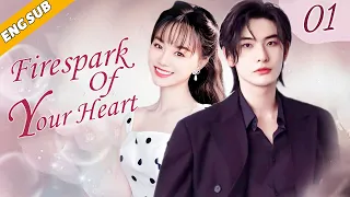 [Eng Sub] Firespark Of Your Heart EP01| Chinese drama| Choice my husband| Richards Wang, Yixuan Hu