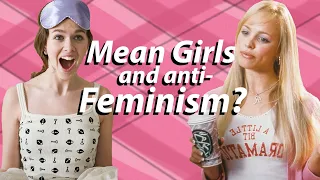 Mean Girl Media and the ‘Anti-Feminism’ of the 2000s? | The Clique and Mean Girls Video Essay