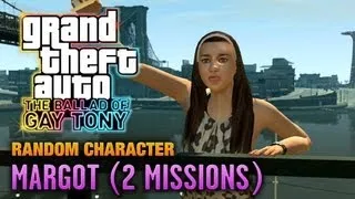 GTA: The Ballad of Gay Tony - Random Character #2 - Margot [2 Missions] (1080p)