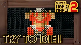 Super Mario Maker 2 - Try to Die!!