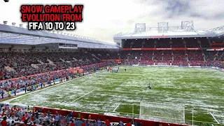 Snow Gameplay Evolution From Fifa 10 to 23