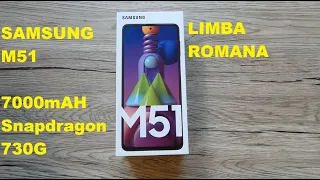 Samsung M51- Unboxing & Review! Baterie de 7000mAH!! Limba Romana