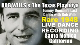 1948 Tommy Duncan's Last Live Dance Performance with Bob Wills